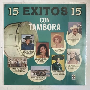 15 EXITOS 15 CON TAMBORA FEAT. BANDA LOS ESCAMILLA / ANTONIO AGUILAR 1987 MEX LP - Picture 1 of 4