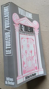 Le Tuileur Claude-André VUILLAUME éd du Rocher 1990 - Bild 1 von 3