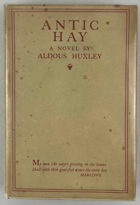 Antic Hay, Aldous Huxley, 1923, First Edition, Satire on the Cultural Elite,HCDJ — 第 1/4 张图片