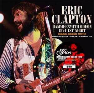ERIC CLAPTON - HAMMERSMITH ODEON 1974 1ST NIGHT ORIGINAL AUDIENCE MASTER 2CD New - Imagen 1 de 1