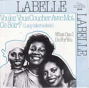 LaBelle Willst du heute Abend mit mir schlafen? (Lady Marmelade) - 45T x 1 - Bild 1 von 3