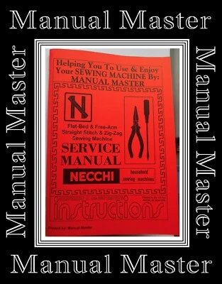 Servicing / Repairing NECCHI Sewing Machines Service Manual Instructions Booklet - Image 1 of 4