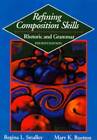 Refining Composition Skills: Rhetoric and Grammar (College ESL) - GOOD