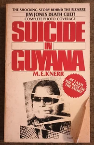 Suicide in Guyana by M.E. Knerr - paperback book - 1978 - Jim Jones - Foto 1 di 1