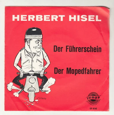 Herbert Hisel - Der Führerschein / Der Mopedfahrer, 7", Single - Bild 1 von 2