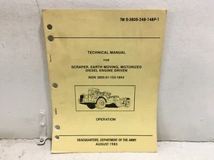 TM 5-3805-248-14&P-1 Scraper, Earth Moving, Motorized(3805-01-153-1854). 1985 - Picture 1 of 9