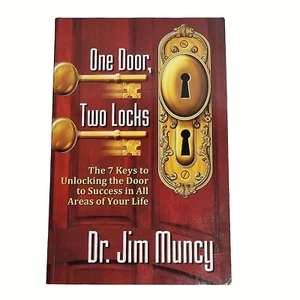 One Door, Two Locks by Jim Muncy Seven Keys to Unlocking the Door to Success - Picture 1 of 10