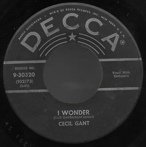 I Wonder, Cecil's Boogie * von Cecil Gant (7", 1957, Decca) spielt sehr gut - Bild 1 von 2