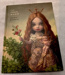 The Tree Show - Mark Ryden Hardcover Art Book - Picture 1 of 17