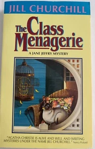 The Class Menagerie  A Jane Jeffry Mystery by Jill Churchill 1994 - Picture 1 of 3