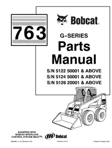 Bobcat 763G 763-G Manual Service Manual Parts Manual - Foto 1 di 4