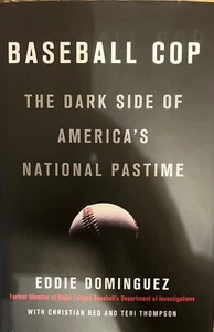 Baseball Cop by Eddie Dominguez (2018, Hardcover) - Imagen 1 de 2