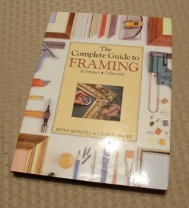 THE COMPLETE GUIDE TO FRAMING 1990 Jenny Rodwell HARDCOVER - Imagen 1 de 3