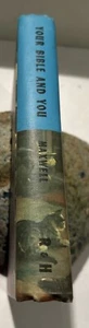 Your Bible and You by Arthur S. Maxwell Hardcover 1959 Edition - Picture 1 of 9