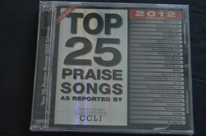 Top 25 Praise Songs: 2012 Edition (CD, 2012) NEW - Picture 1 of 2