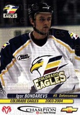 2003-04 Colorado Eagles #5 Igor Bonderev