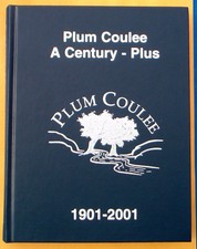 PLUM COULEE A Century Plus 1901  2001 - MANITOBA - AREA HISTORY BOOK / GENEALOGY