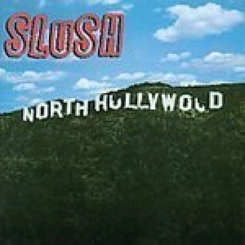 Slush North Hollywood (1997)  [CD] - Bild 1 von 1