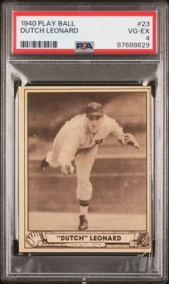 Dutch Leonard 1940 Play Ball #23 PSA 4 VG-EX OC - Image 1 of 2