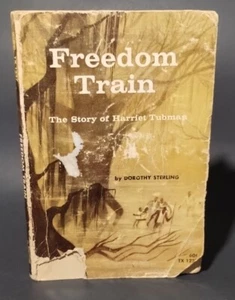 Freedom Train The Story of Harriet Tubman Dorothy Sterling 1st Print 1968 Pb - Picture 1 of 9