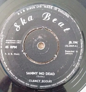 Clancy Eccles - Sammy No Dead 7" Vinyl Single  1965 UK  Ska Beat  JB.194 - Picture 1 of 3