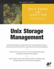 Unix Storage Management by Lydia V. Bell and Ray A. Kampa (2002, Trade.