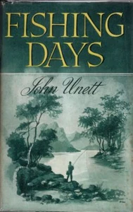 Fishing Days : John Unett - Picture 1 of 2