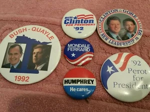 Six Political  Buttons 1992 Bush 2 Clinton 92 Mondale humphrey  Perot 92 - Picture 1 of 12