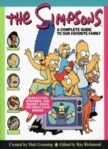 The Simpsons: The Complete Guide to Our Favorite Family: The Complete Guide t. - Picture 1 of 1