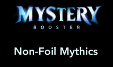 MTG Mystery Booster Non-Foil Mythics NEW