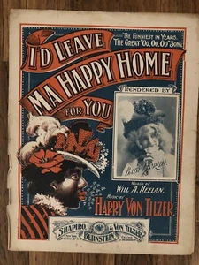 I’d Leave Ma Happy Home 1899 Sheet Music Antique Black Americana * Blues - Picture 1 of 8