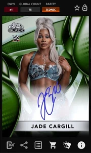 Jade Cargill - Green Signature Iconic - Topps Slam WWE Chrome Black 25 - Picture 1 of 1