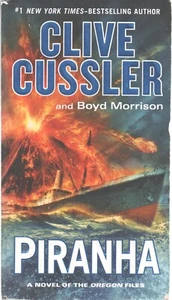 Piranha (The Oregon Files) - PB By Clive Cussler, Boyd Morrison 2016 - Picture 1 of 1