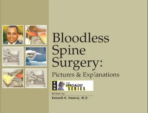 Bloodless Spine Surgery: Pictures  Explanations - Hardcover - GOOD — 第 1/1 张图片