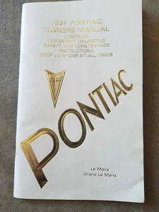 1981 Pontiac Grand Le Mans Factory GM Original Owners Manual First Edition - Imagen 1 de 2