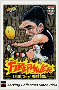 2014 AFL Champions Laserfoil Firepower Caricature FC47 Leigh Montana (St. Kilda)