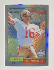 Joe Montana 2001 Topps Archives Reserve Chrome REFRACTOR RC REPRINT Card #216