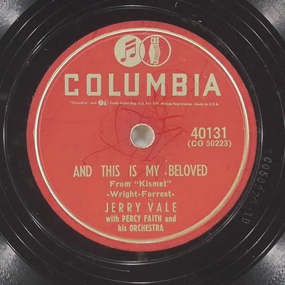 JERRY VALE And This Is My Beloved / Two Purple Shadows COLUMBIA 40131 VG 78 1953 - Image 1 of 4