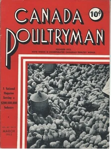 Magazine - Canada Poultryman - Cannibalism Hormones Feeding Brooding - 03/52 - Picture 1 of 2