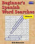 Beginner's Spanish Word Searches - Volume 2