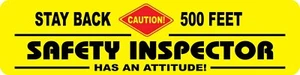 Safety Inspector 6"h X 24"w Occupational Novelty Attitude Plastic Sign - Picture 1 of 1