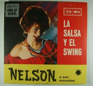 NELSON Y SUS ESTRELLAS La Salsa Y El Swing RE LP SEALED 2 EXTRA TRACKS - Picture 1 of 2
