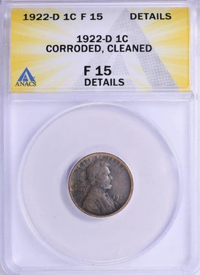 1922-D Lincoln Wheat Cent Semi-key Date ANACS F-15 Details Book Filler - Image 1 of 2