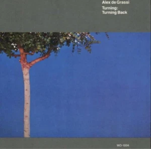 Alex De Grassi - Drehen: Zurückdrehen (1986) Windham Hill Records - WD-1004 CD - Bild 1 von 2