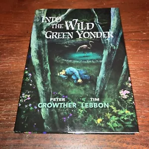 Tim Lebbon Into the Wild Green Yonder (Hardback) (UK IMPORT) 2024 - New Unread - Picture 1 of 11