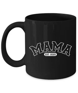 Mama EST. 2025 Coffee Mug Black Ceramic Mother's Day Cup Christmas Gift For Mom - Picture 1 of 6
