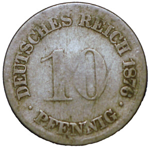 Deutschlandreich 10 Pfennig 1876 G KM# 4