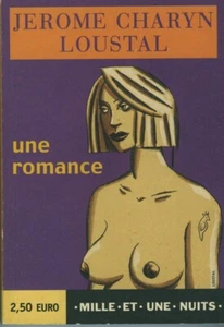 LOUSTAL + CHARYN UNE ROMANCE - MILLE ET UNE NUITS 1998 - Bild 1 von 3