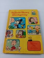 A Charlie Brown Thanksgiving - Charles M Schulz - 1974 Hardcover
