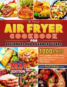 Air Fryer Cookbook for Beginners 2024: 2800 Days Can Cook Easy Recipes UK - Picture 1 of 2